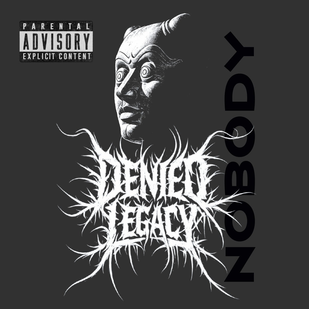 Album cover art for 'Denied Legacy' by 'Nobody', featuring a black and white illustration of a horned demon face, a parental advisory label in the top-left, and the band name 'Noboody' printed vertically on the right against a dark gray background.