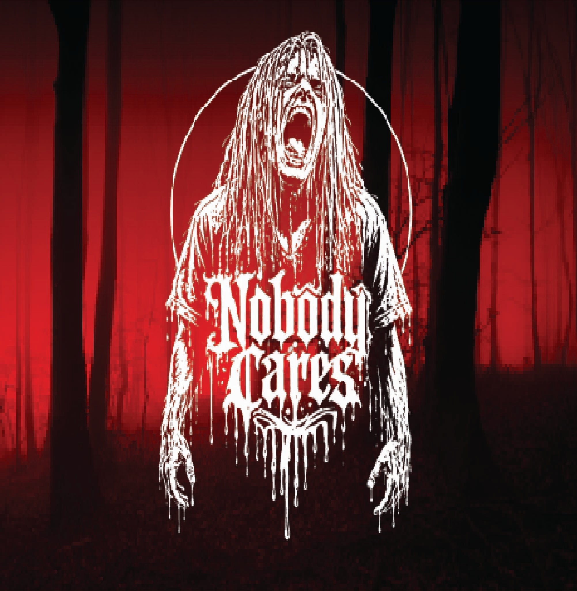 Album-style artwork featuring a screaming, faceless figure with long hair in white dripping ink-like graphics over a dark forest background with red light. The text 'Nobody Cares' appears across the center.